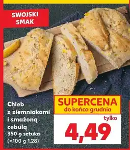 Kaufland Chleb z ziemniakami i smażoną cebula Kaufland oferta