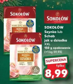Kaufland Szynka jak u dziadka XXL SOKOŁÓW oferta