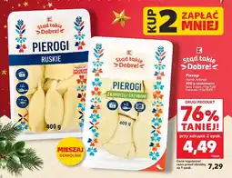 Kaufland Pierogi różne rodzaje K-STĄD TAKIE DOBRE! oferta