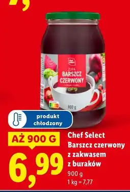 Lidl Barszcz czerwony z zakwasem z buraków, 900 g Chef Select oferta