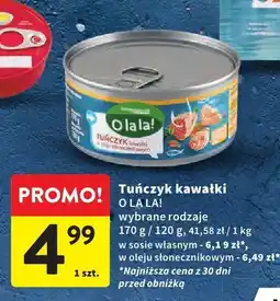 Intermarche Tuńczyk kawałki O LA LA! wybrane rodzaje oferta