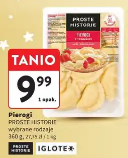 Intermarche Pierogi PROSTE HISTORIE wybrane rodzaje oferta