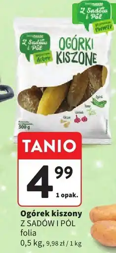 Intermarche Ogórek kiszony Z SADÓW I PÓL folia Z Sadów i Pól oferta