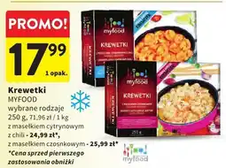 Intermarche Krewetki MYFOOD wybrane rodzaje z masełkiem czosnkowym oferta