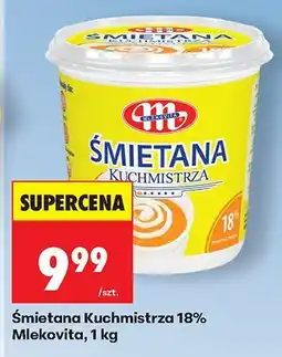 Biedronka Śmietana Kuchmistrza 18% 1 kg Mlekovita oferta