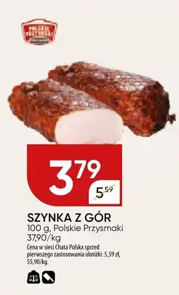 Chata Polska Szynka z gór Polskie Przysmaki oferta