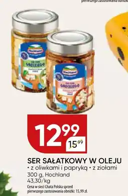 Chata Polska Ser sałatkowy w oleju Hochland oferta