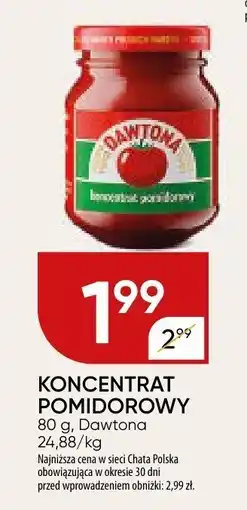 Chata Polska Koncentrat pomidorowy Dawtona oferta