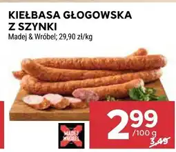 Stokrotka Kiełbasa głogowska z szynki Madej & Wróbel oferta