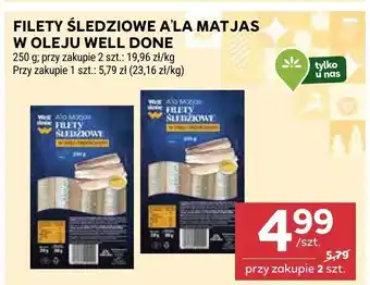 Stokrotka Filety śledziowe a'la Matjas w oleju Well Done oferta