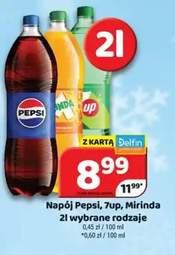 Delfin Napój Pepsi, 7up, Mirinda oferta
