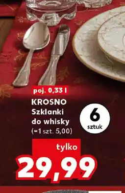 Kaufland KROSNO Szklanki do whisky oferta