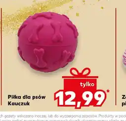 Kaufland Piłka dla psów Kauczuk oferta