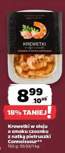 Netto Krewetki w oleju o smaku czosnku z natką pietruszki Connoisseur oferta