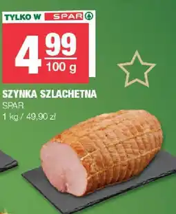Spar Szynka szlachetna SPAR oferta
