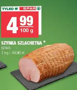 Spar Szynka szlachetna Spar oferta