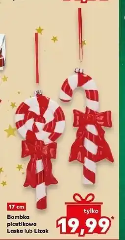 Kaufland Bombka plastikowa Laska lub Lizak oferta