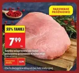 Biedronka Szynka wieprzowa bez kości pakowana próżniowo Kuchnia Moja Biedronka oferta