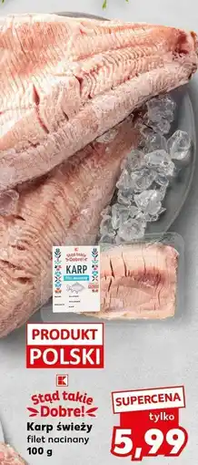 Kaufland Karp świeży filet nacinany Stąd Takie Dobre! oferta