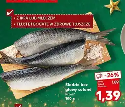 Kaufland Śledzie bez głowy solone luzem Kaufland oferta