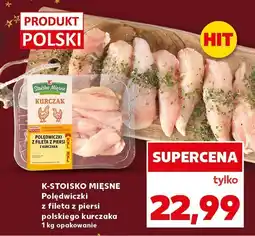 Kaufland Polędwiczki z fileta z piersi polskiego kurczaka K-Stoisko Mięsne oferta