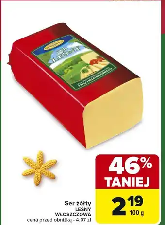 Carrefour Market Ser żółty LEŚNY Włoszczowa oferta