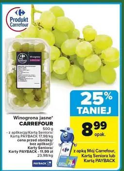 Carrefour Market Winogrona jasne CARREFOUR 500 g oferta
