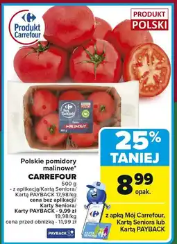Carrefour Pomidory malinowe polskie CARREFOUR 500 g oferta