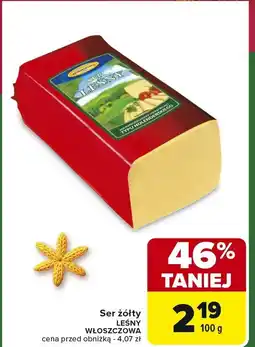 Carrefour Ser żółty LEŚNY Włoszczowa oferta