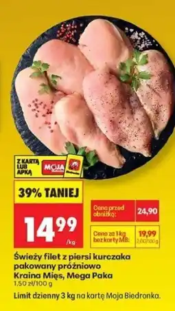 Biedronka Świeży filet z piersi kurczaka pakowany próżniowo Kraina Mięs, Mega Paka oferta