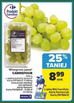 Carrefour Winogrona jasne CARREFOUR 500 g oferta