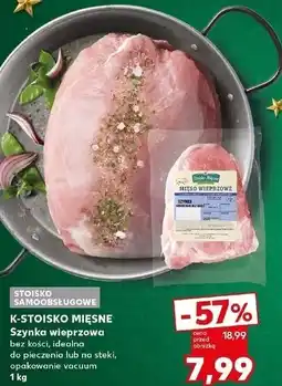 Kaufland Szynka wieprzowa bez kości Stoisko Mięsne oferta