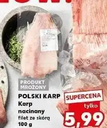 Kaufland Karp filet nacinany Polski oferta
