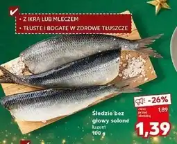Kaufland Śledź solony bez głowy oferta