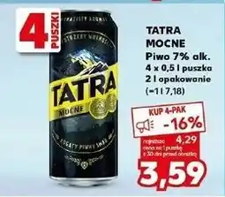 Kaufland Piwo Tatra Mocne oferta