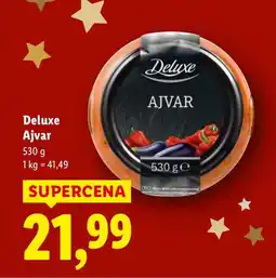 Lidl Ajvar Deluxe 530 g oferta