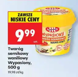 Biedronka Twaróg sernikowy waniliowy Wypasiony, 500 g Mlekovita oferta