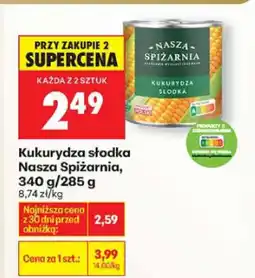 Biedronka Kukurydza słodka Nasza Spiżarnia oferta