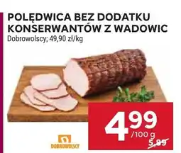 Stokrotka Polędwica bez dodatku konserwantów z Wadowic Dobrowolscy oferta
