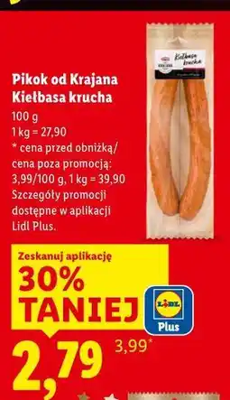 Lidl Pikok od Krajana Kiełbasa krucha oferta