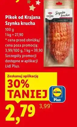 Lidl Pikok od Krajana Szynka krucha oferta