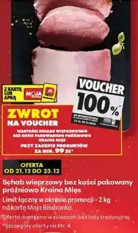 Biedronka Schab wieprzowy bez kości pakowany próżniowo Kraina Mięs oferta