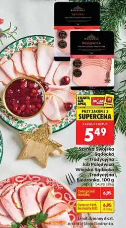 Biedronka Szynka Swojska Sądecka tradycyjna lub Polędwica Wiejska Sądecka tradycyjna Biedronka, 100 g oferta