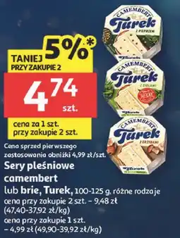 Auchan Sery pleśniowe camembert lub brie, Turek oferta