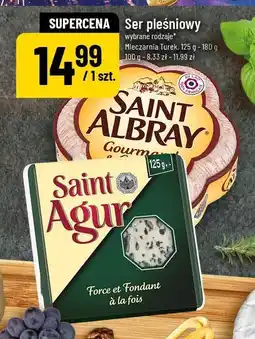 Polomarket Ser pleśniowy (Saint Albray, Saint Agur) oferta