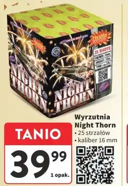 Intermarche Wyrzutnia Night Thorn oferta