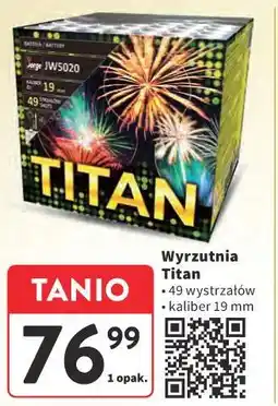 Intermarche Wyrzutnia Titan oferta