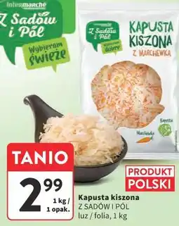 Intermarche Kapusta kiszona (Z Sadów i Pól, luz / folia, 1 kg) oferta