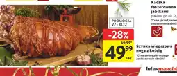 Intermarche Szynka wieprzowa noga z kością oferta