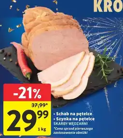 Intermarche Schab na pętce / Szynka na pętce SKARBY WĘDZARNI oferta